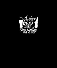 Day Without Beer Cotton Spandex Panel Adult